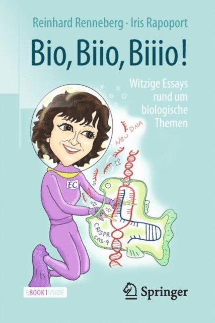 Iris Rapoport, Reinhard Renneberg - Bio, Biio, Biiio!, E-bok