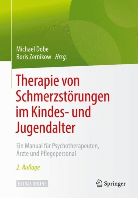Boris Zernikow, Michael Dobe - Therapie von Schmerzstörungen im Kindes- und Jugendalter, E-bok