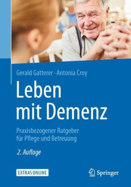 Antonia Croy, Gerald Gatterer - Leben mit Demenz, E-bok