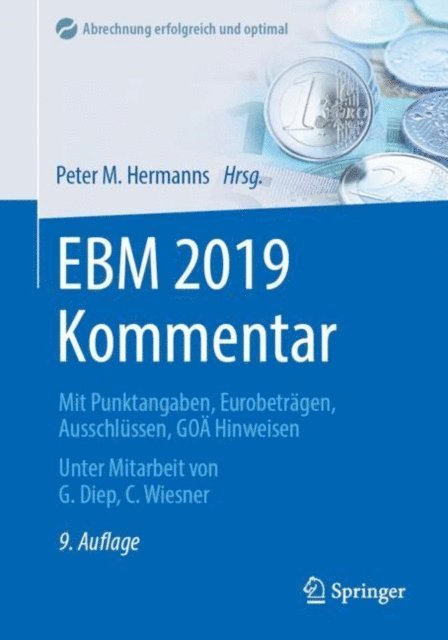 Peter M. Hermanns - EBM 2019 Kommentar, E-bok
