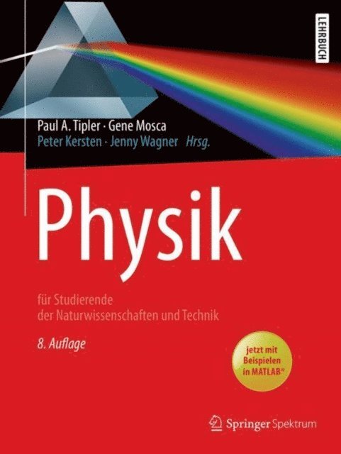 Gene Mosca, Paul A. Tipler, Jenny Wagner, Peter Kersten - Physik, E-bok