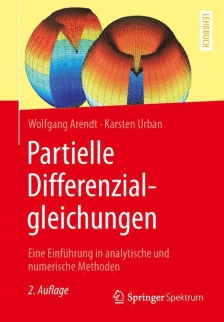 Karsten Urban, Wolfgang Arendt - Partielle Differenzialgleichungen, E-bok