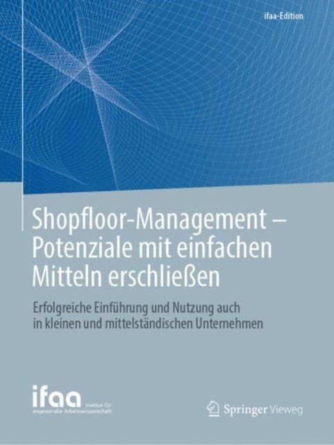 Frank Lennings, Olaf Eisele, Ralph W. Conrad - Shopfloor-Management - Potenziale mit einfachen Mitteln erschließen, E-bok