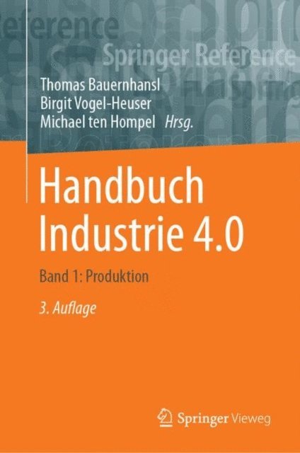 Thomas Bauernhansl - Handbuch Industrie 4.0, E-bok