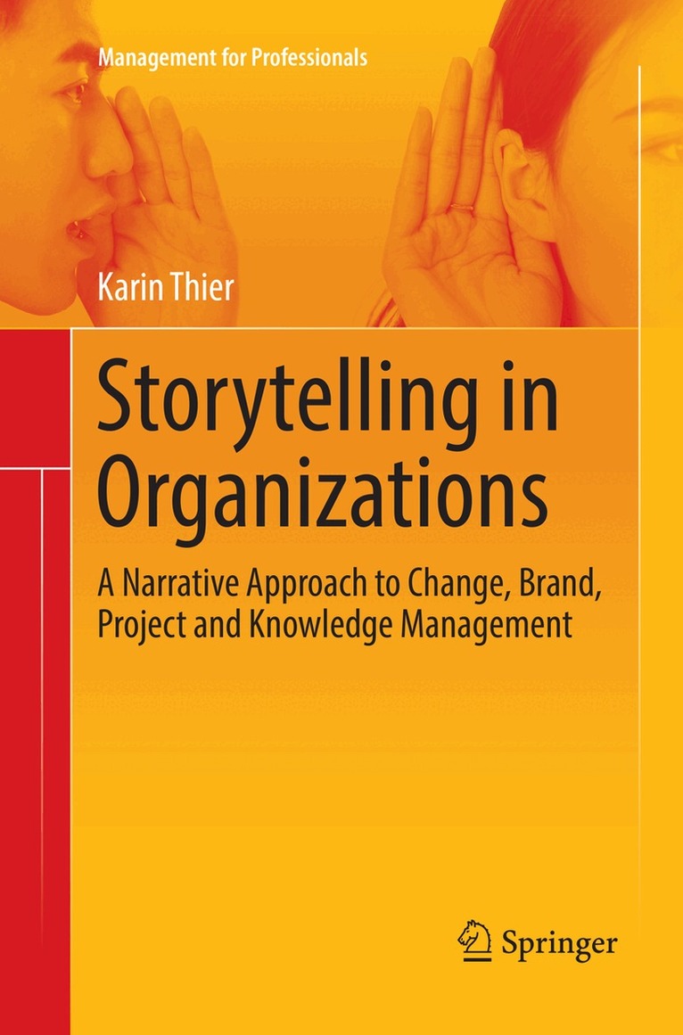 Karin Thier - Storytelling in Organizations, Häftad