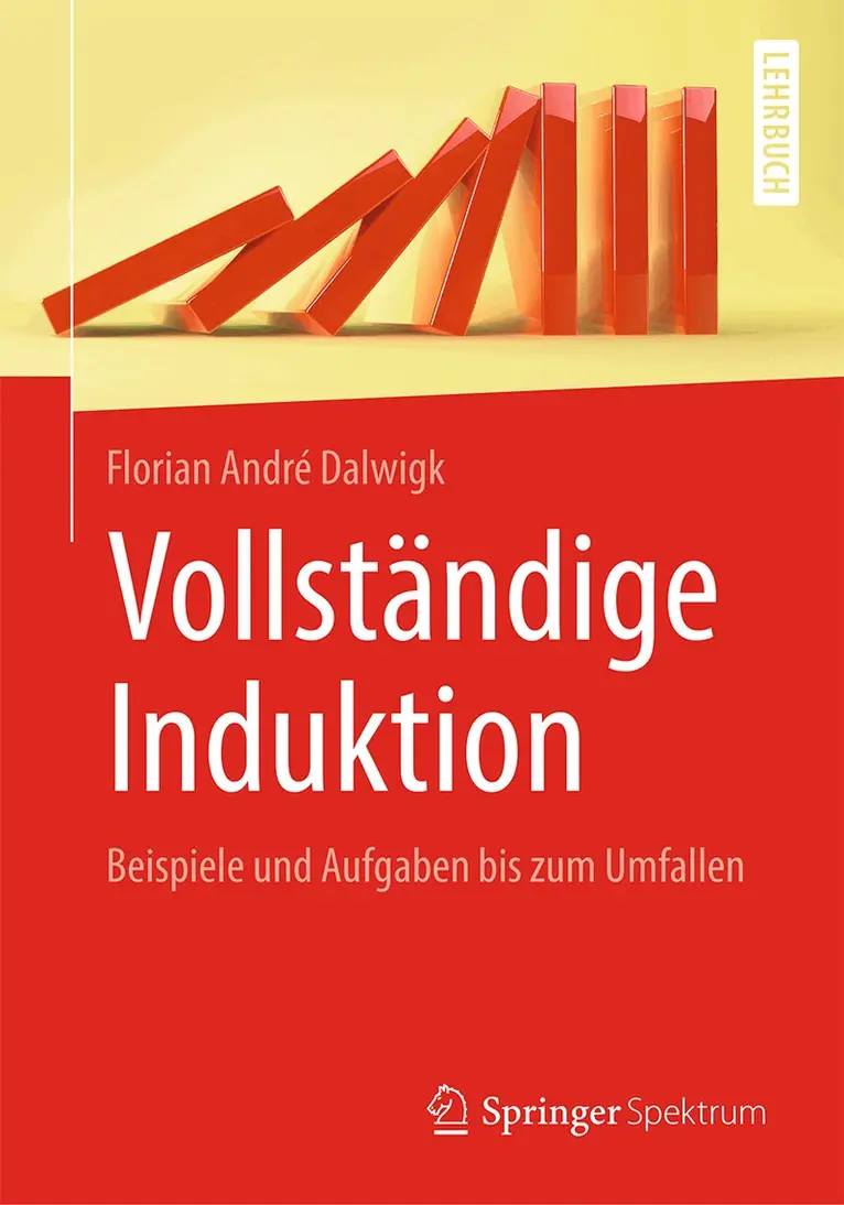 Florian André Dalwigk - Vollständige Induktion, Häftad. Tillgänglighet: Lägg i varukorg