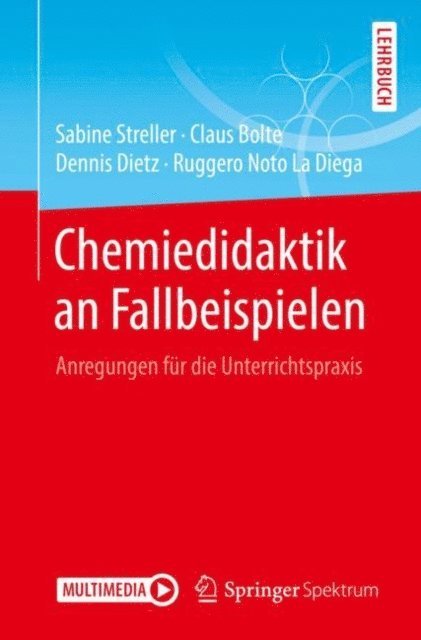 Ruggero Noto La Diega, Dennis Dietz, Claus Bolte, Sabine Streller - Chemiedidaktik an Fallbeispielen, E-bok