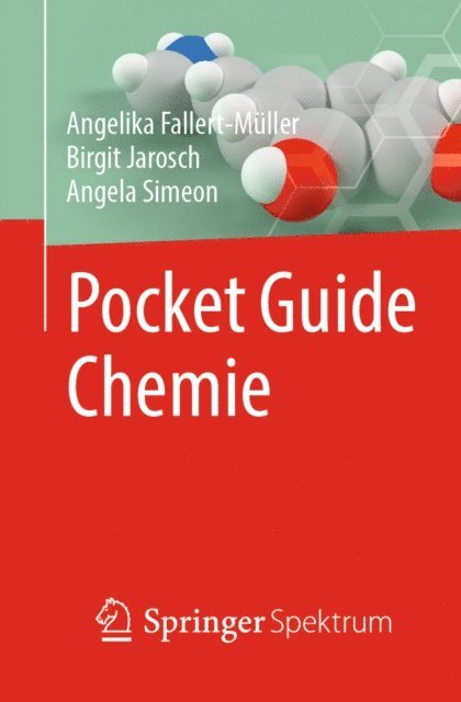 Angela Simeon, Birgit Jarosch, Angelika Fallert-Muller - Pocket Guide Chemie, E-bok