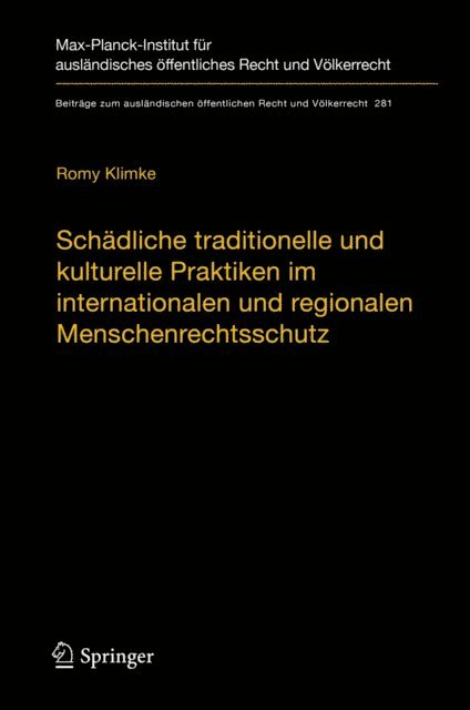 Romy Klimke - Schädliche traditionelle und kulturelle Praktiken im internationalen und regionalen Menschenrechtsschutz, E-bok