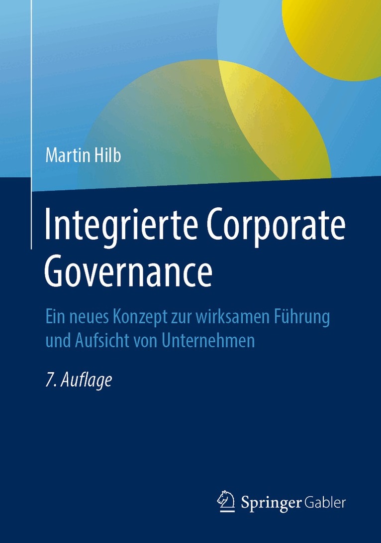 Martin Hilb - Integrierte Corporate Governance, Inbunden