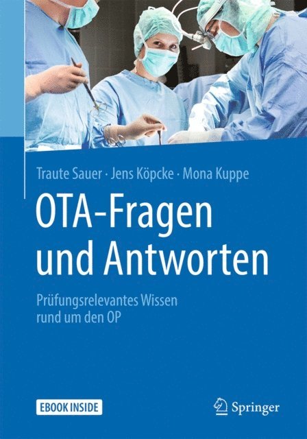 Mona Kuppe, Jens Kopcke, Traute Sauer - OTA - Fragen und Antworten, E-bok