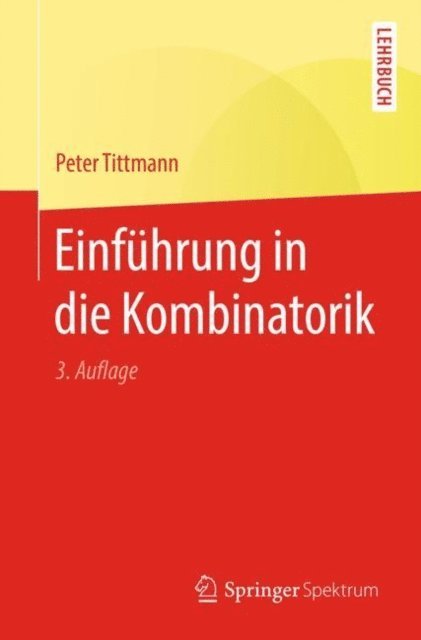 Peter Tittmann - Einführung in die Kombinatorik, E-bok