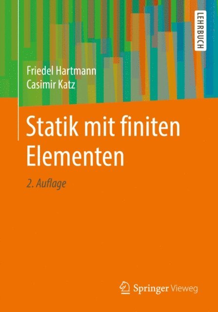 Casimir Katz, Friedel Hartmann - Statik mit finiten Elementen, E-bok