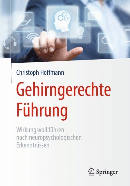Christoph Hoffmann - Gehirngerechte Führung, E-bok