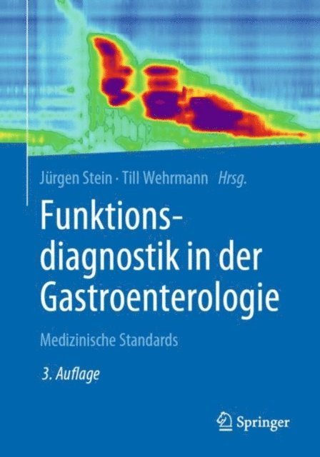 Till Wehrmann, Jurgen Stein - Funktionsdiagnostik in der Gastroenterologie, E-bok