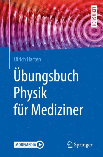 Ulrich Harten - Übungsbuch Physik für Mediziner, E-bok. Tillgänglighet: Lägg i varukorg