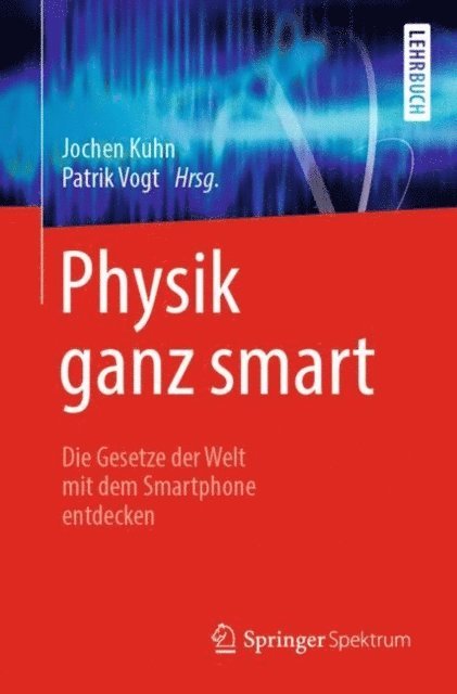 Patrik Vogt, Jochen Kuhn - Physik ganz smart, E-bok