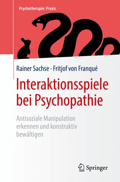 Fritjof von Franque, Rainer Sachse - Interaktionsspiele  bei Psychopathie, E-bok