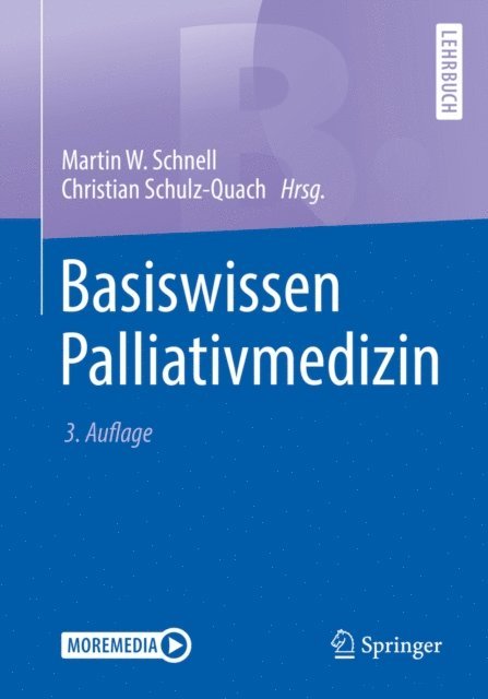 Christian Schulz-Quach, Martin W. Schnell - Basiswissen Palliativmedizin, E-bok