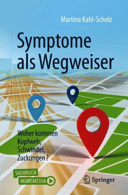 Martina Kahl-Scholz - Symptome als Wegweiser, E-bok