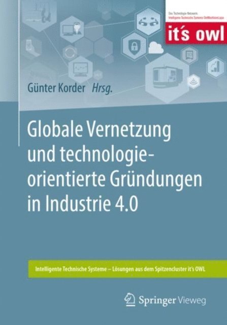 Gunter Korder - Globale Vernetzung und technologieorientierte Gründungen in Industrie 4.0, E-bok