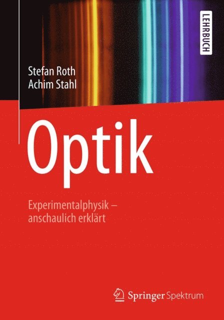Achim Stahl, Stefan Roth - Optik, E-bok
