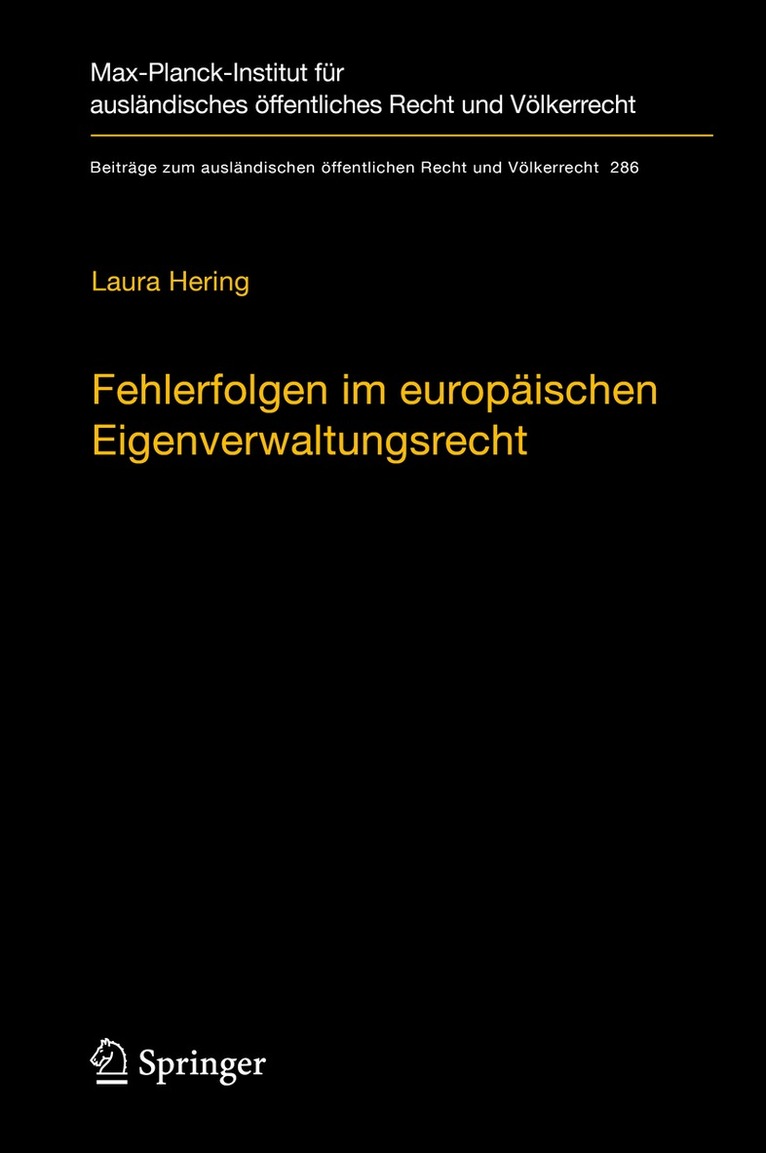 Laura Hering - Fehlerfolgen im europäischen Eigenverwaltungsrecht, Inbunden. Tillgänglighet: Lägg i varukorg