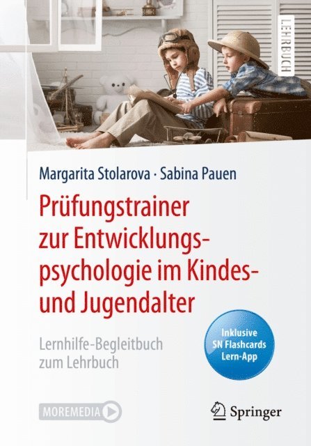 Sabina Pauen, Margarita Stolarova - Prüfungstrainer zur Entwicklungspsychologie im Kindes- und Jugendalter, E-bok