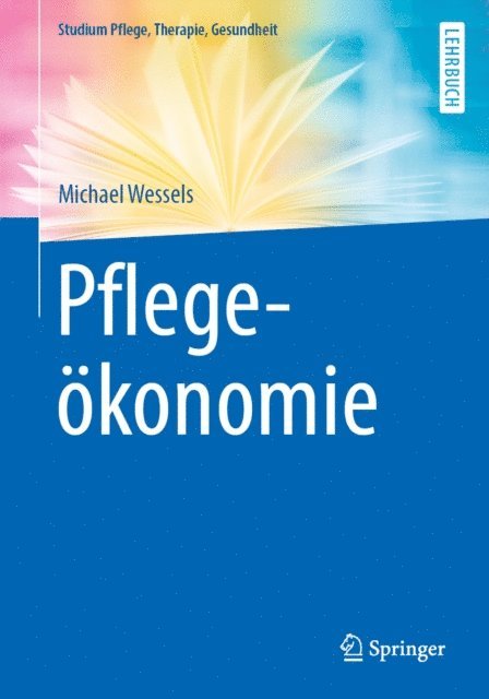 Michael Wessels - Pflegeökonomie, E-bok