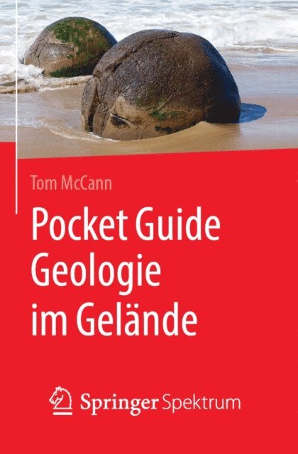 Tom McCann - Pocket Guide Geologie im Gelände, E-bok