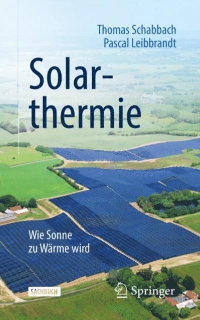 Pascal Leibbrandt, Thomas Schabbach - Solarthermie, E-bok
