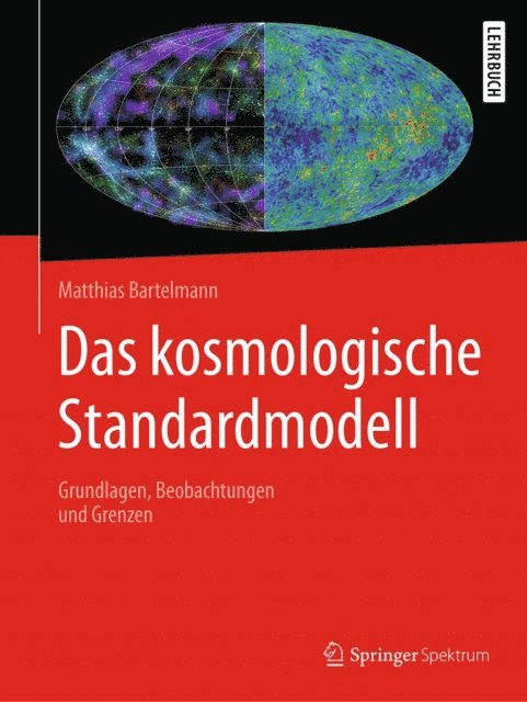 Matthias Bartelmann - Das kosmologische Standardmodell, E-bok