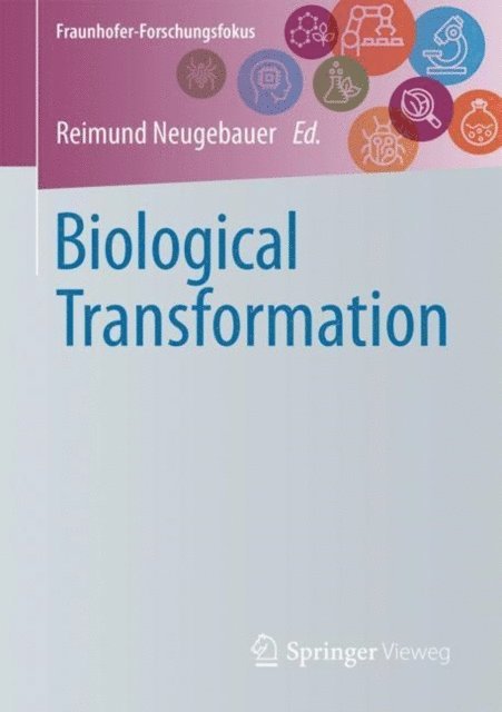Reimund Neugebauer - Biological Transformation, E-bok