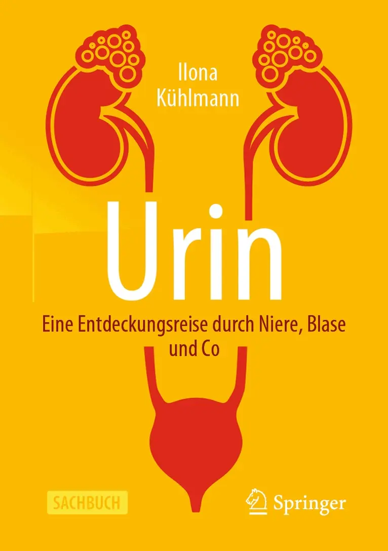 Ilona Kühlmann - Urin - Eine Entdeckungsreise durch Niere, Blase und Co, Häftad. Tillgänglighet: Lägg i varukorg