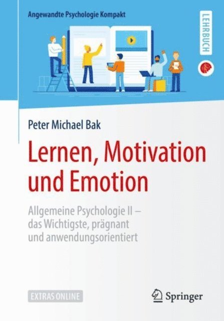 Peter Michael Bak - Lernen, Motivation und Emotion, E-bok