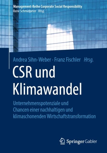Franz Fischler, Andrea Sihn-Weber - CSR und Klimawandel, E-bok