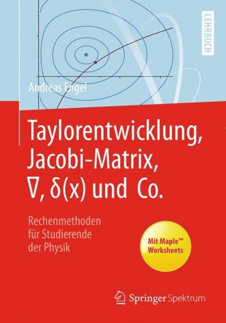 Andreas Engel - Taylorentwicklung, Jacobi-Matrix, ∇, δ(x) und Co., E-bok