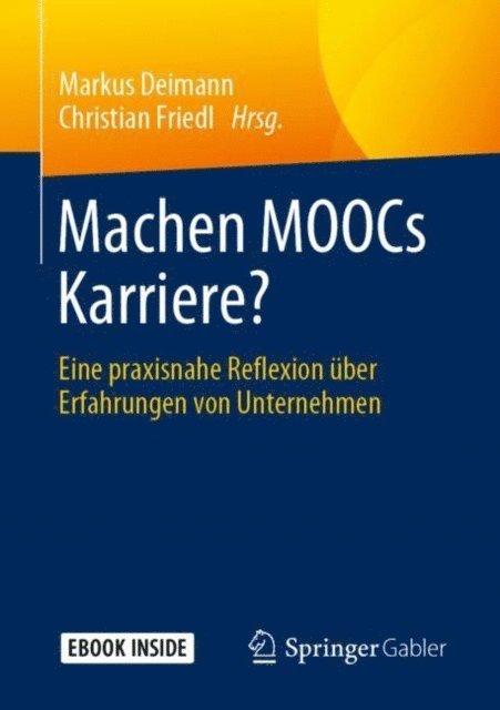 Christian Friedl, Markus Deimann - Machen MOOCs Karriere?, E-bok
