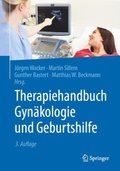Therapiehandbuch Gynakologie und Geburtshilfe