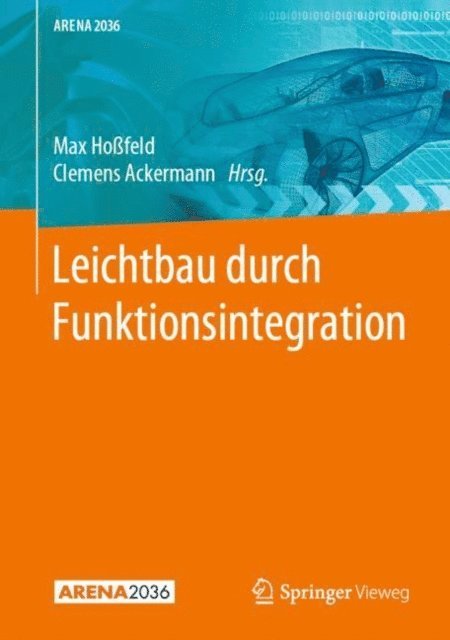 Clemens Ackermann, Max Hofeld - Leichtbau durch Funktionsintegration, E-bok