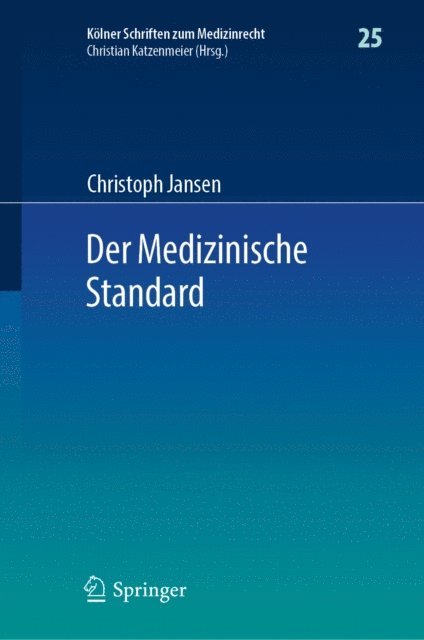 Christoph Jansen - Der Medizinische Standard, E-bok