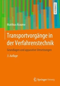 TransportvorgÃ¿nge in der Verfahrenstechnik