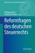 Reformfragen des deutschen Steuerrechts