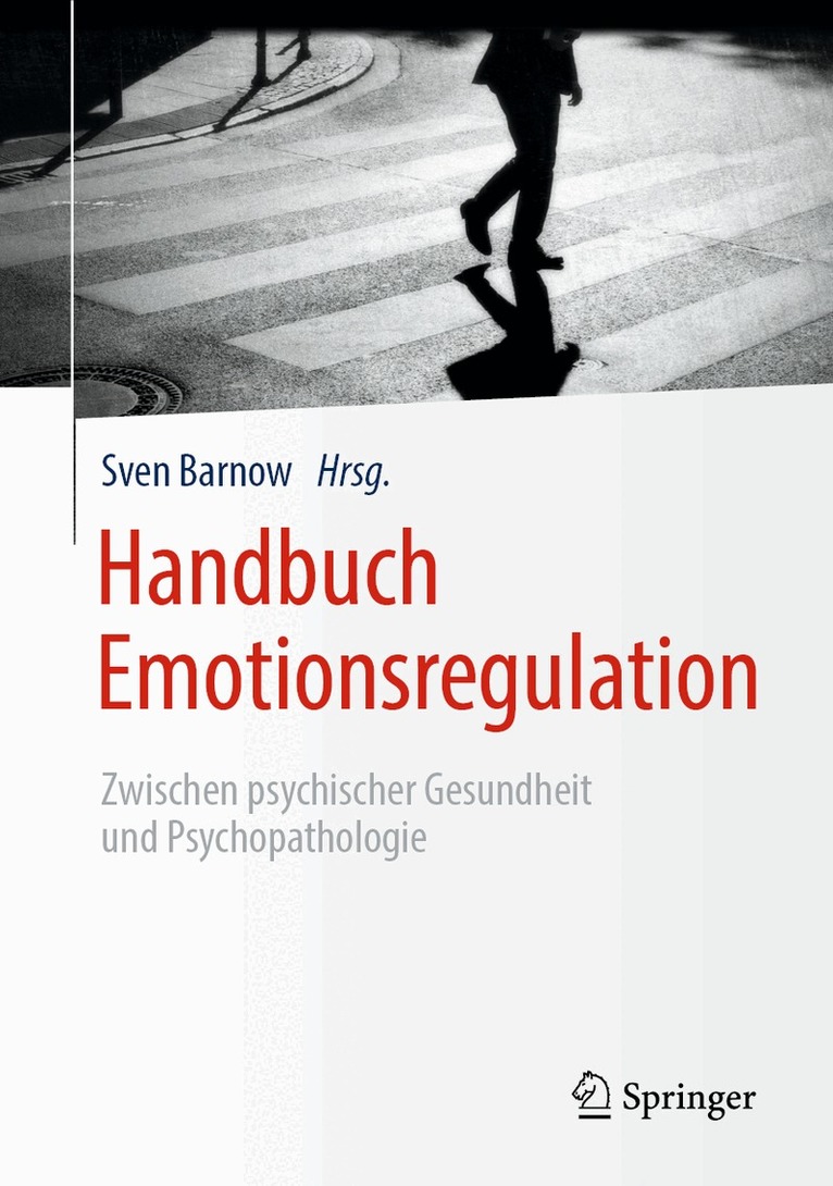 Sven Barnow - Handbuch Emotionsregulation, Inbunden