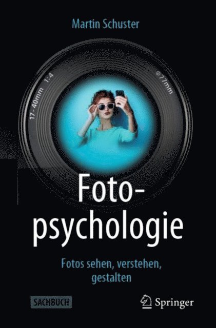 Martin Schuster - Fotopsychologie, E-bok