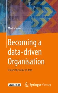 Becoming a data-driven Organisation