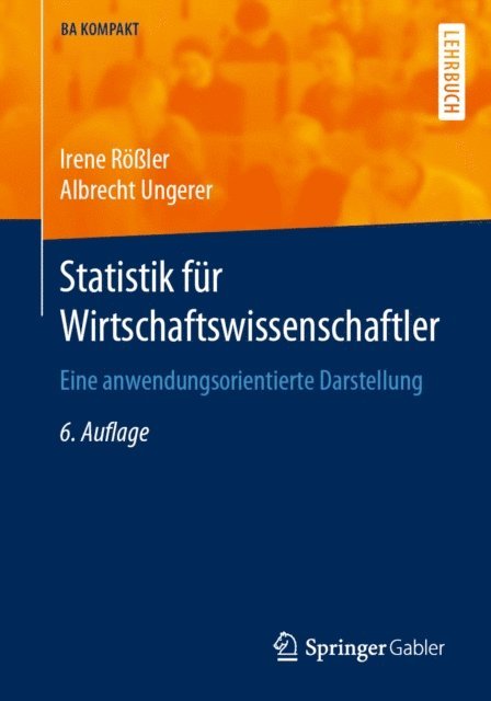 Albrecht Ungerer, Irene Roler - Statistik für Wirtschaftswissenschaftler, E-bok
