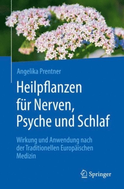 Angelika Riffel - Heilpflanzen für Nerven, Psyche und Schlaf, E-bok