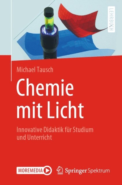Michael Tausch - Chemie mit Licht, E-bok