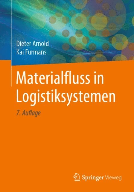 Kai Furmans, Dieter Arnold - Materialfluss in Logistiksystemen, E-bok
